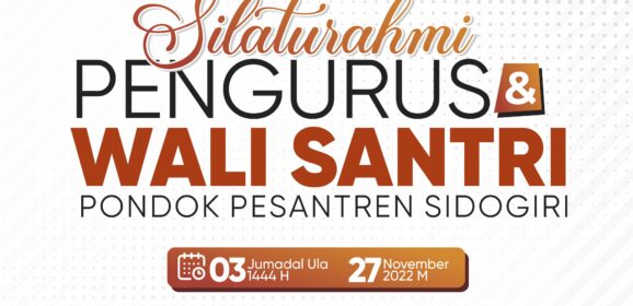 Jadwal Silaturahmi Pengurus dan Wali Santri 1444 H